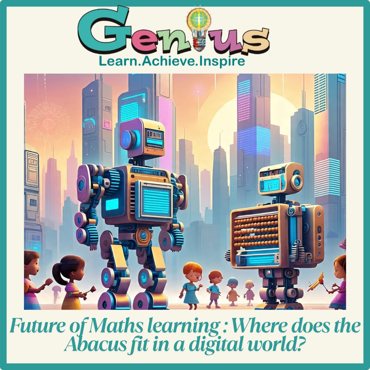 The Future of Maths Education in a Tech-Driven World